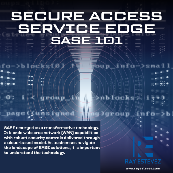 SECURE ACCESS SERVICE EDGE